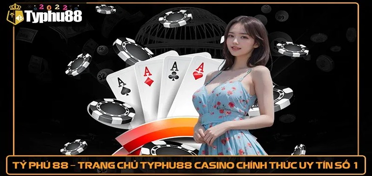 Khám Phá Bí Mật Game Bài TYPHU88 Đang Gây Sốt Hiện Nay 1 Khám Phá Bí Mật Game Bài TYPHU88 Đang Gây Sốt Hiện Nay